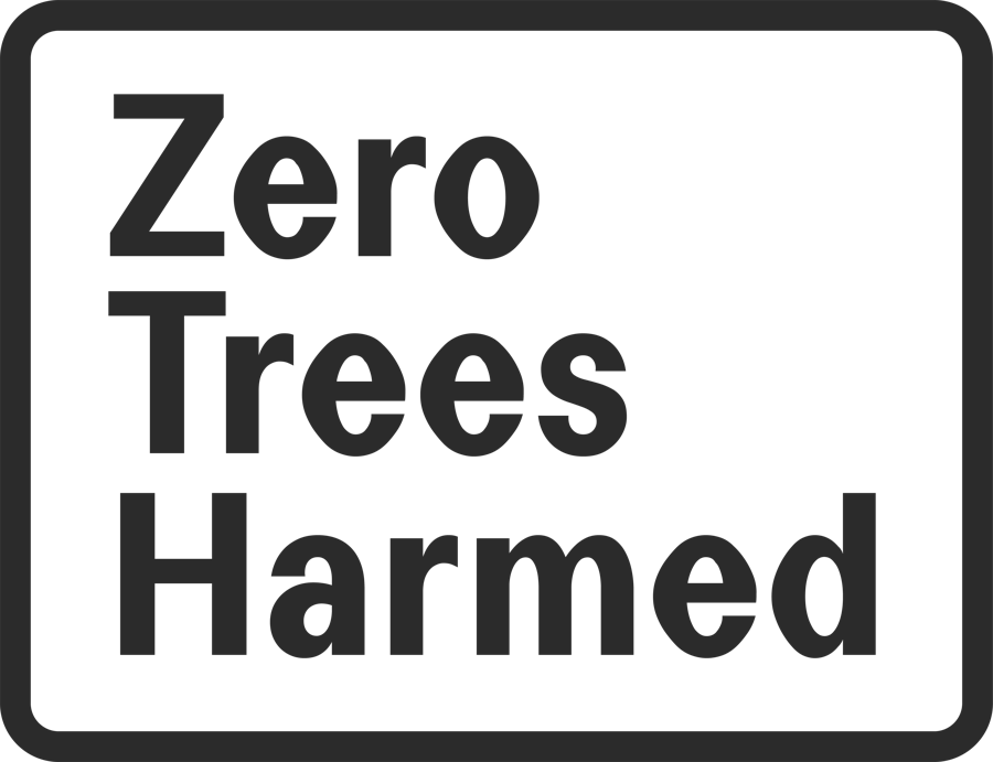 Zero Trees Harmed